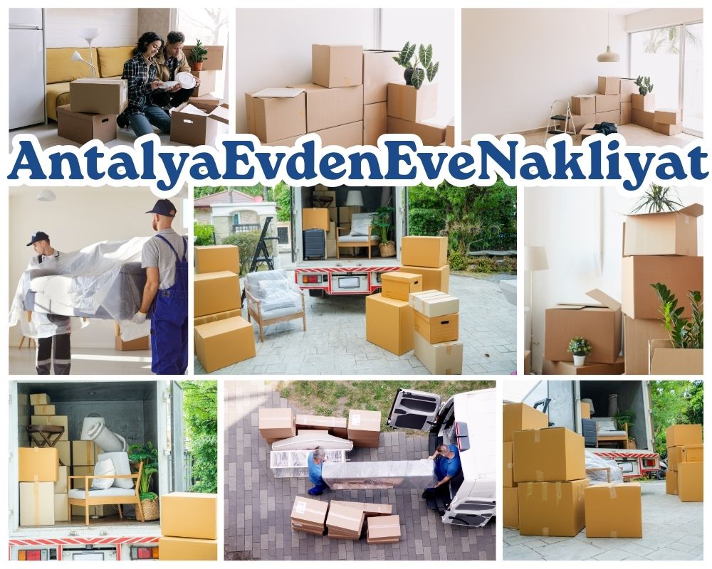 Antalya Kiğı Evden Eve Taşıma